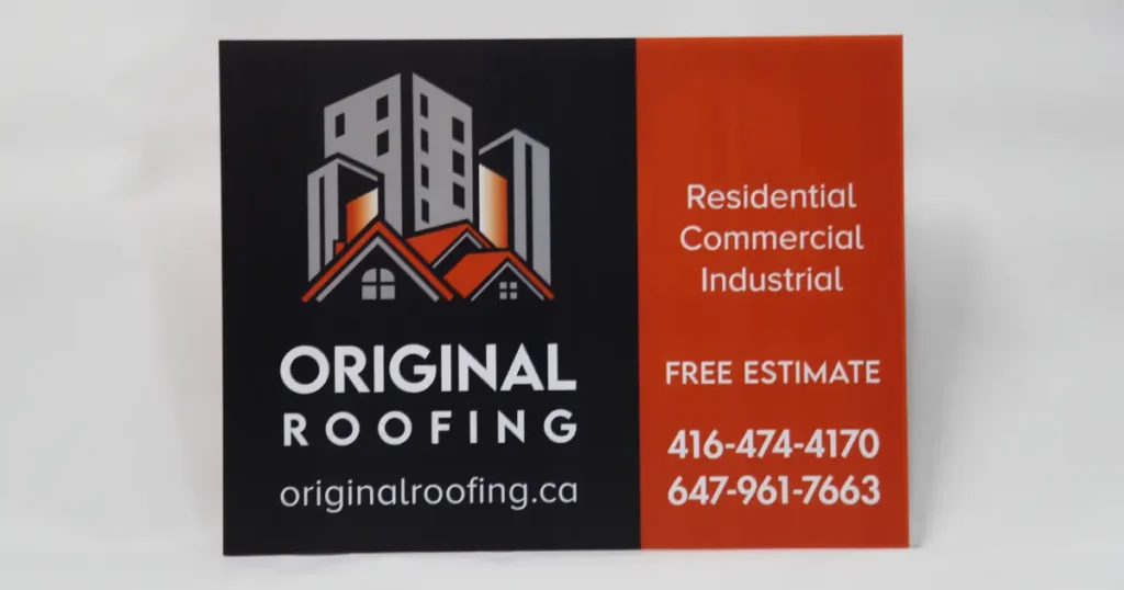 Printed Sign for Original Roofing